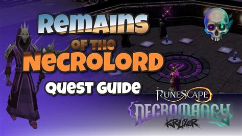 remains of the necrolord quick guide